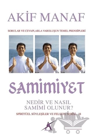 Samimiyet Nedir ve Nasıl Samimi Olunur? – Akif Manaf – Avrupa Yakası Yayınları kitap kapağı