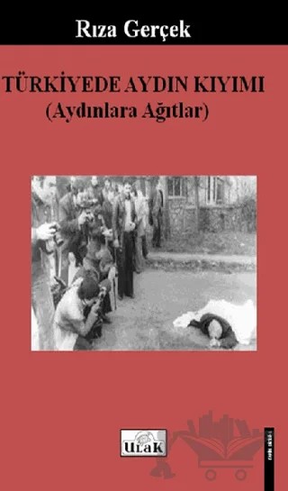 Türkiye’de Aydın Kıyımı – Rıza Gerçek – Ulak Yayıncılık kitap kapağı