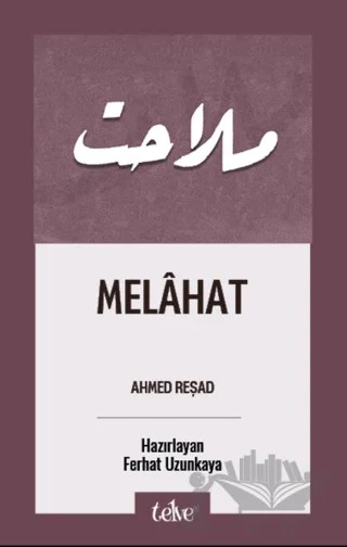 Melahat – Ahmed Reşad – Telve Kitap kitap kapağı