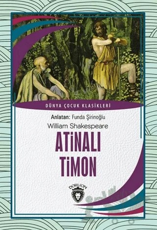Atinalı Timon – William Shakespeare – Dorlion Yayınları kitap kapağı