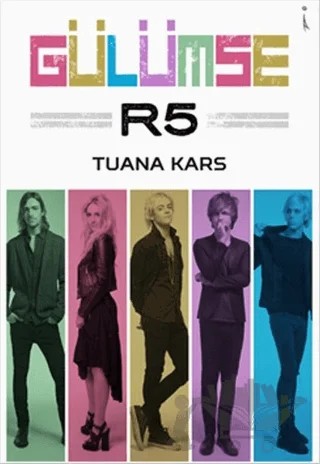 Gülümse R5 – Başak Tuana Kars – İkinci Adam Yayınları kitap kapağı