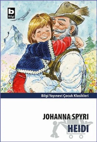 Heidi – Johanna Spyri – Bilgi Yayınevi kitap kapağı