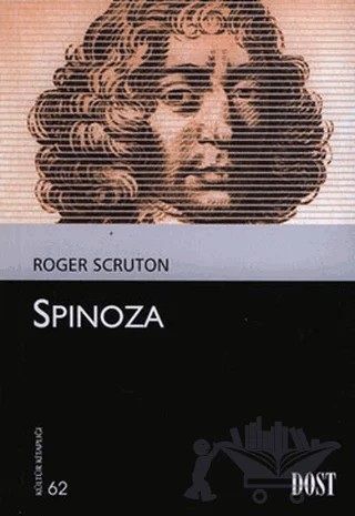 Spinoza – Roger Scruton – Dost Kitabevi Yayınları kitap kapağı
