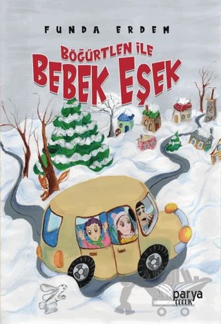 Böğürtlen İle Bebek Eşek – Funda Erdem – Parya Kitap kitap kapağı