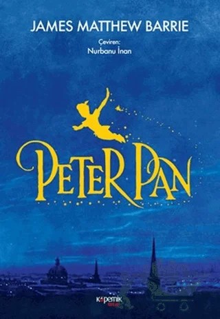 Peter Pan – James Matthew Barrie – Kopernik Çocuk Yayınları kitap kapağı