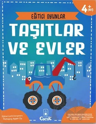 Eğitici Oyunlar - Taşıtlar ve Evler – Kolektif – Floki Çocuk kitap kapağı