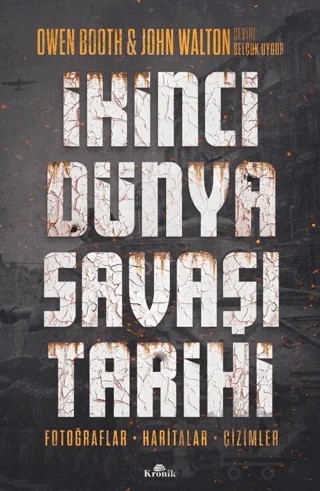 İkinci Dünya Savaşı Tarihi – Owen Booth – Kronik Kitap kitap kapağı