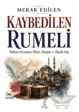 Kaybedilen Rumeli – Kolektif – Sarmal Kitabevi kitap kapağı