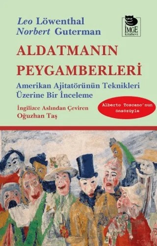 Aldatmanın Peygamberleri – Leo Löwenthal, Norbert Guterman – İmge Kitabevi Yayınları kitap kapağı