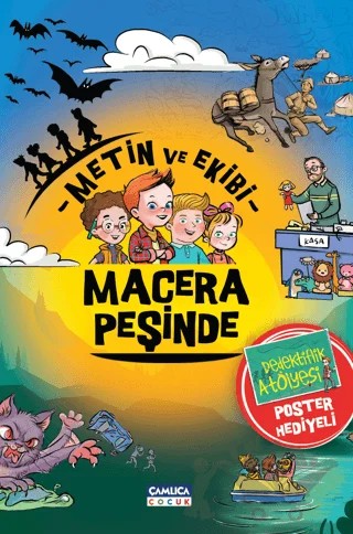 Metin ve Ekibi Macera Peşinde - Set – Mustafa Dedeler – Çamlıca Çocuk Yayınları kitap kapağı