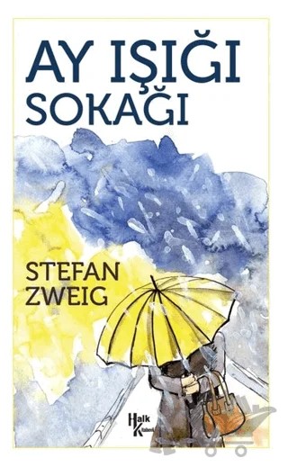 Ay Işığı Sokağı – Stefan Zweıg – Halk Kitabevi kitap kapağı