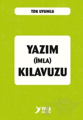 Yazım (İmla) Kılavuzu (Plastik Kapak) – Kolektif – Yuva Yayınları kitap kapağı