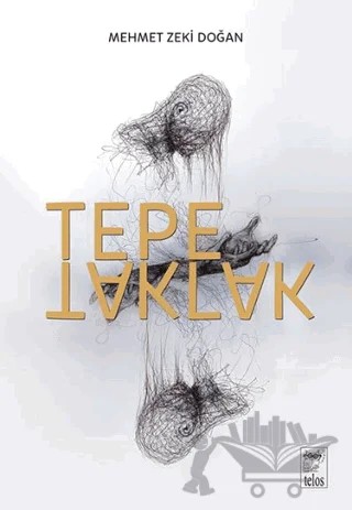 Tepetaklak – Mehmet Zeki Doğan – Telos Yayıncılık kitap kapağı