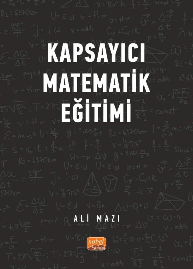 Kapsayıcı Matematik Eğitimi – Ali Mazı – Nobel Bilimsel Eserler kitap kapağı