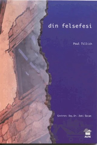 Din Felsefesi – Paul Tillich – Alfa Yayınları kitap kapağı