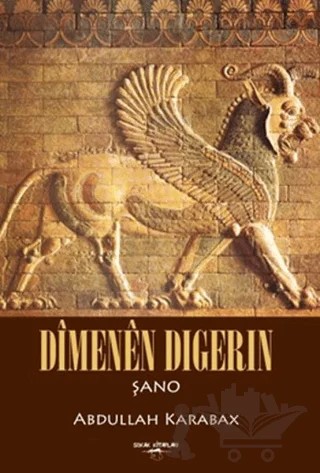 Dimenen Dıgerın – Abdullah Karabağ – Sokak Kitapları Yayınları kitap kapağı
