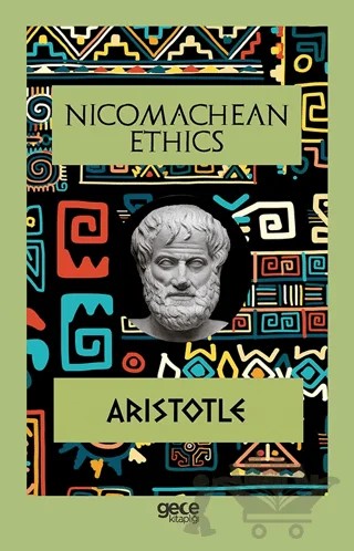 Nicomachean Ethics – Aristotle – Gece Kitaplığı kitap kapağı