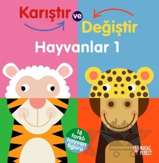 Karıştır ve Değiştir - Hayvanlar 1 – Kolektif – Masalperest kitap kapağı