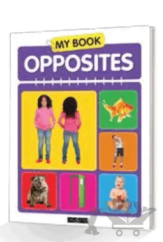 My Book Opposites – Kolektif – MK Publications kitap kapağı