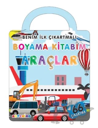 Benim İlk Çıkartmalı Boyama Kitabım – Araçlar – Kolektif – Artenino Yayıncılık kitap kapağı