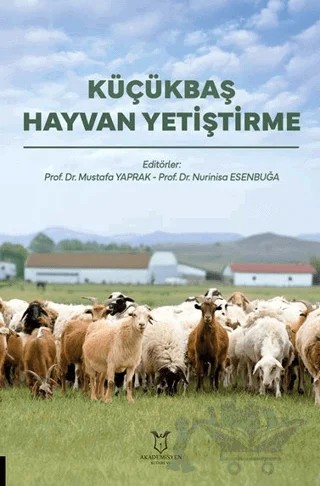 Küçükbaş Hayvan Yetiştirme – Kolektif – Akademisyen Kitabevi kitap kapağı