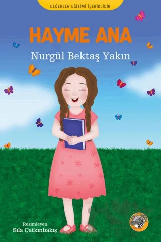 Hayme Ana – Nurgül Bektaş Yakın – Akıllı Zebra kitap kapağı