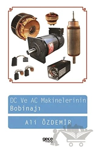 DC ve AC Makinelerin Bobinajı – Ali Özdemir – Gece Kitaplığı kitap kapağı