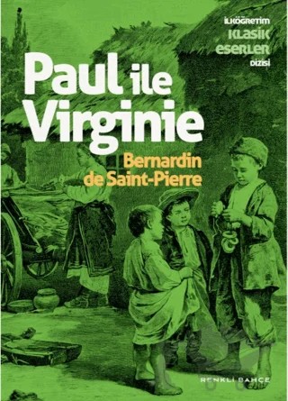 Paul ile Virginie – Bernardin de Saint-Pierre – Renkli Bahçe Yayınları kitap kapağı