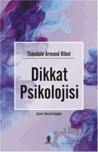 Dikkat Psikolojisi – Theodule Armand Ribot – Aramis Yayınevi kitap kapağı