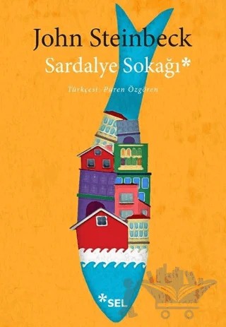 Sardalye Sokağı – John Steinbeck – Sel Yayıncılık kitap kapağı