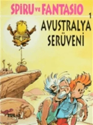 Spiru ve Fantasio Avustralya Serüveni – Tome-Janry – İnkılap Kitabevi kitap kapağı