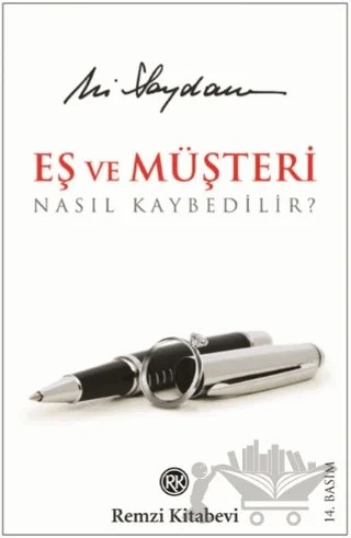 Eş ve Müşteri Nasıl Kaybedilir? (Ciltsiz) – Ali Saydam – Remzi Kitabevi kitap kapağı