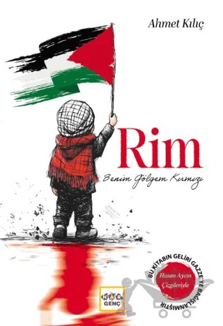 Rim Benim Gölgem Kırmızı – Ahmet Kılıç – Nar Genç kitap kapağı