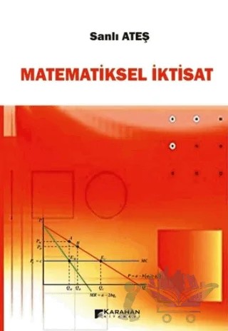 Matematiksel İktisat – Sanlı Ateş – Karahan Kitabevi kitap kapağı