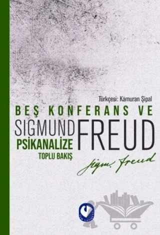 Beş Konferans ve Psikanalize Toplu Bakış – Sigmund Freud – Cem Yayınevi kitap kapağı