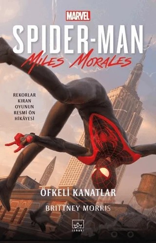 Spider-Man: Öfkeli Kanatlar – Brittney Morris – İthaki Yayınları kitap kapağı