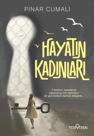 Hayatın Kadınları – Pınar Cumalı – Yediveren Yayınları kitap kapağı