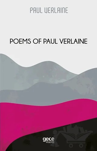 Poems of Paul Verlaine – Paul Verlaine – Gece Kitaplığı kitap kapağı