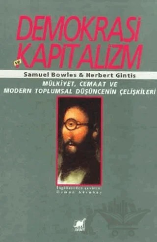Demokrasi ve Kapitalizm – Herbert Gintis, Samuel Bowles – Ayrıntı Yayınları kitap kapağı