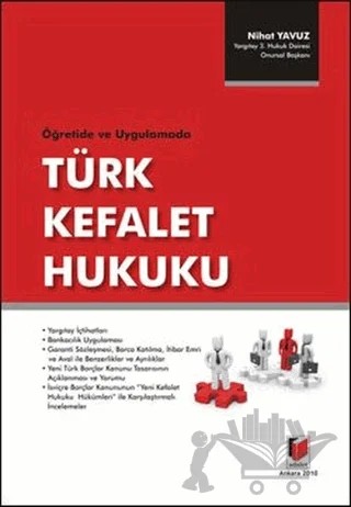 Öğretide ve Uygulamada Türk Kefalet Hukuku – Nihat Yavuz – Adalet Yayınevi kitap kapağı