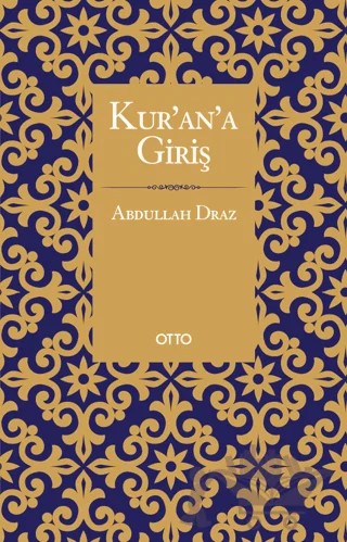 Kur'an'a Giriş – Abdullah Draz – Otto Yayınları kitap kapağı