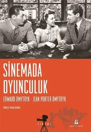 Sinemada Oyunculuk – Edward Dmytryk, Jean Porter Dmytryk – Agora Kitaplığı kitap kapağı