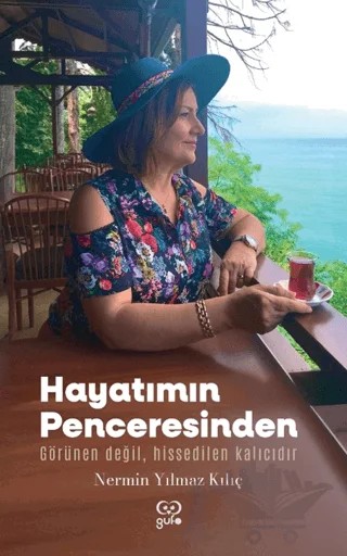 Hayatımın Penceresinden – Nermin Yılmaz Kılıç – Gufo Yayınları kitap kapağı