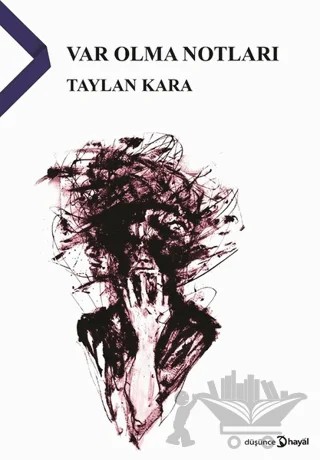 Var Olma Notları – Taylan Kara – Hayal Yayınları kitap kapağı