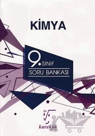 Kimya 9. Sınıf soru Bankası – İlhan Karagöz, Oktay Özdil, Yelda Karagöz – Karekök Yayıncılık kitap kapağı