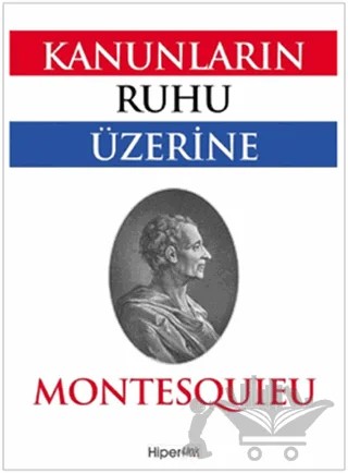 Kanunların Ruhu Üzerine – Montesquieu – Hiperlink Yayınları kitap kapağı