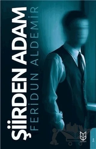Şiirden Adam – Feridun Aldemir – Yason Yayıncılık kitap kapağı