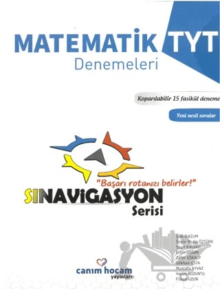 TYT Sınavigasyon Serisi Matematik Koparılabilir 15 Fasikül Deneme – Kolektif – Canım Hocam Yayınları kitap kapağı
