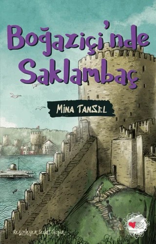 Boğaziçi'nde Saklambaç – Mina Tansel – Can Çocuk Yayınları kitap kapağı