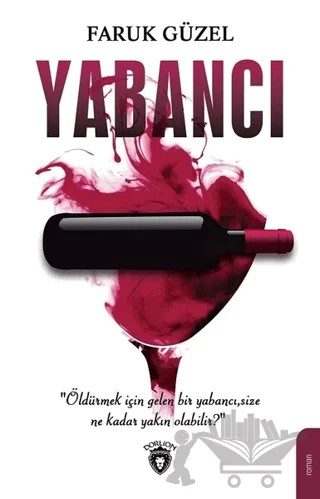 Yabancı – Faruk Güzel – Dorlion Yayınları kitap kapağı
